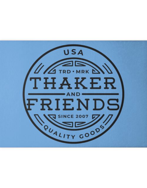 Thaker and Friends™ 8" x 11" or 11" x 15" Tempered Glass Cutting Board